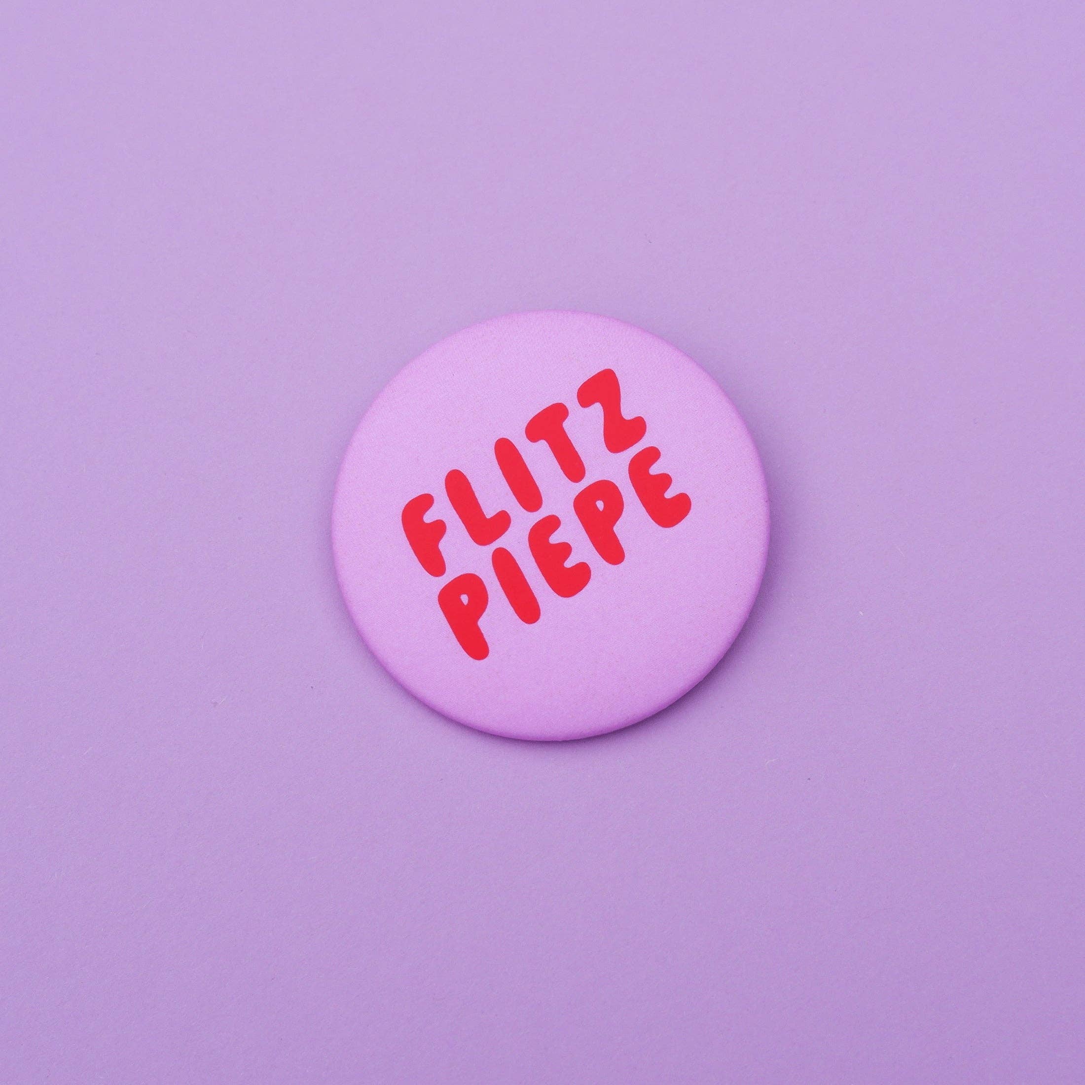 Button "Flitzpiepe" rot