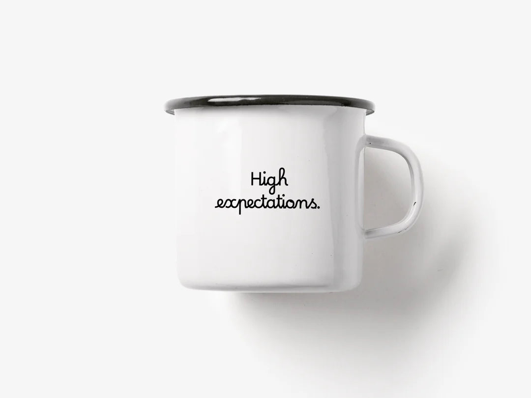Tasse aus Emaille "High expectations"