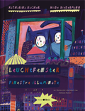 Leuchtfenster Finestre Illuminate - Katharina Bacher & Hilde Biedermann