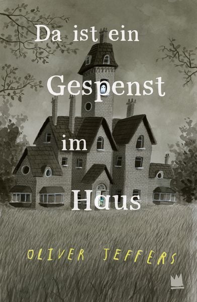 Da ist ein Gespenst - Oliver Jeffers