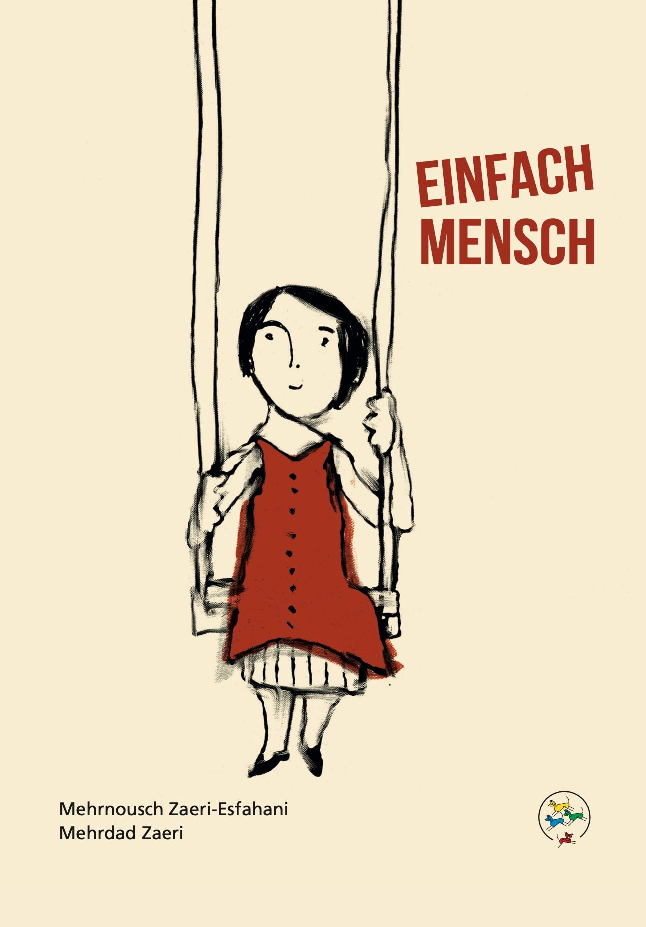 Einfach Mensch - Mehrnousch Zaeri-Esfahani