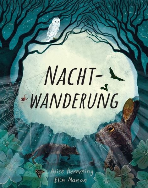 Nachtwanderung - Alice Hemming & Elin Manon