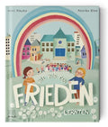 Wie wir den Frieden lernten - Annika Klee & Nini Alaska